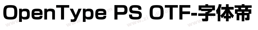 OpenType PS OTF字体转换